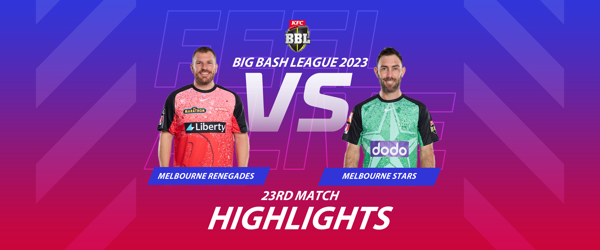 Melbourne Renegades vs Melbourne Stars 23rd Match